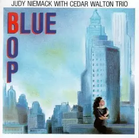 Couverture du produit · Blue Bop by Niemack, Judy, Walton, Cedar (1995-12-12)