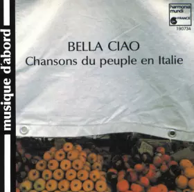 Couverture du produit · Bella Ciao (Chansons Du Peuple En Italie)
