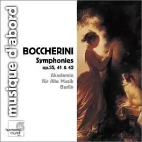 Couverture du produit · Boccherini : Symphonies op.35, 41, 42 ( coll. Musique d'abord )