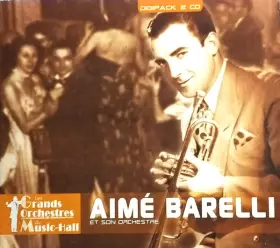 Couverture du produit · Aimé Barelli Et Son Orchestre