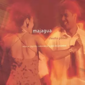 Couverture du produit · Majagua by Claudia Gomez (2002-01-07)