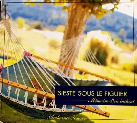Couverture du produit · Sieste Sous Le Figuier