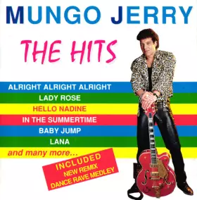 Couverture du produit · Mungo Jerry Compilation Some Hits + More