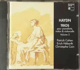Couverture du produit · Haydn : Trios Pour Pianoforte, Violon, Violoncelle Vol.5 N. 43, 44, 45