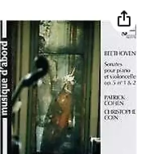 Couverture du produit · Ludwig van Beethoven: Sonatas Op. 5 Nos. 1 & 2 for Piano & Cello - Christoph Coin / Patrick Cohen (US Import)