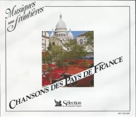 Couverture du produit · Chansons Des Pays De France