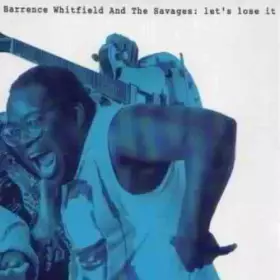 Couverture du produit · Let's Lose It by Barrence Whitfield & the Savages (1998-01-01)