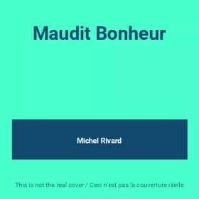 Couverture du produit · Maudit Bonheur