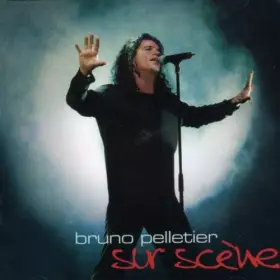 Couverture du produit · Bruno Pelletier sur Scene [Import]
