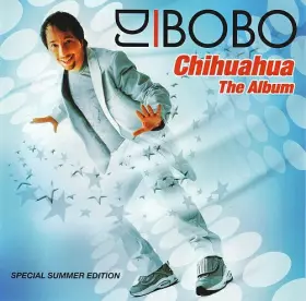 Couverture du produit · Chihuahua - The Album - Special Summer Edition