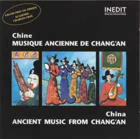 Couverture du produit · Chine - Musique Ancienne De Chang'An