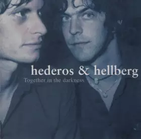 Together In The Darkness - Hederos & Hellberg