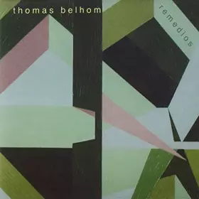 Couverture du produit · Remedios of Thomas Belhom