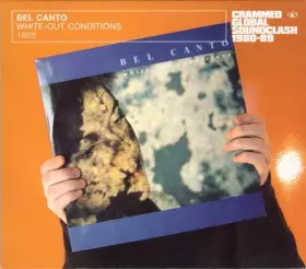 White-Out Conditions - Bel Canto