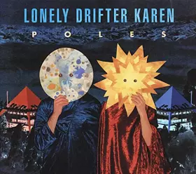 Poles - Lonely Drifter Karen