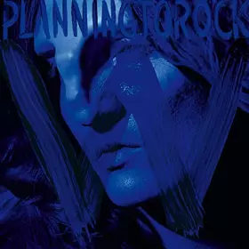 W - PlanningToRock