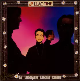 & Love For All - The Lilac Time