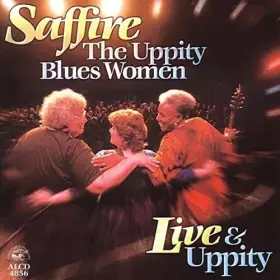 Uppity Blues Women-Live [Import] - Saffire