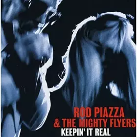 Keepin' It Real [Import] - Rod Piazza & The Mighty Flyers