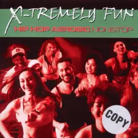 Couverture du produit · X-Tremely Fun: Hip Hop Aerobic [Import]