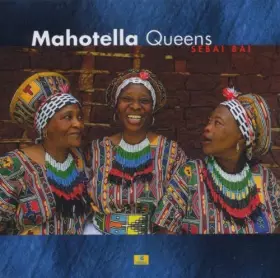Sebai Bai - Mahotella Queens