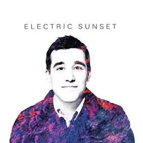 Couverture du produit · Electric Sunset [Import]