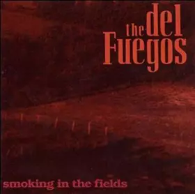 Couverture du produit · Smoking in The Fields (1989) [Import]