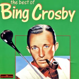 Couverture du produit · The Best Of Bing Crosby