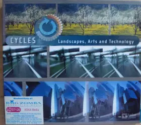 Couverture du produit · Cycles - Landscapes, Arts And Technology