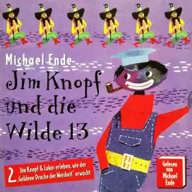 Couverture du produit · Jim Knopf Und Die Wilde 13 • Folge 2: Jim Knopf & Lukas Erleben, Wie Der „Goldene Drache Der Weisheit" Erwacht