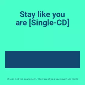Couverture du produit · Stay like you are [Single-CD]