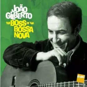 Couverture du produit · The Boss Of The Bossa Nova