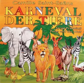 Couverture du produit · Peter Und Der Wolf / Der Karneval Der Tiere