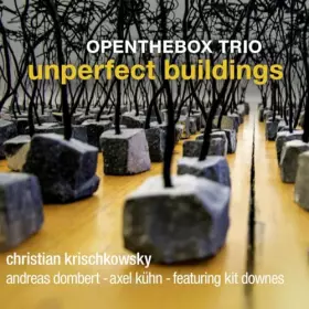 Couverture du produit · Openthebox Trio Feat. Kit Downes : Unperfect Buildings. [Import]