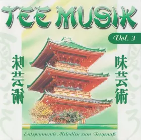 Couverture du produit · Tee Musik (Entspannende Melodien Zum Teegenuß)