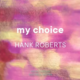 Couverture du produit · My Choice, vol. 11. Hank Roberts. [Import]