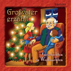 Couverture du produit · Großvater erzählt: Geschichten zu Weihnachten