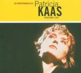 Couverture du produit · Les Indispensables De Patricia Kaas