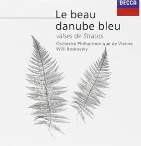 Couverture du produit · Le Beau Danube bleu - Valses