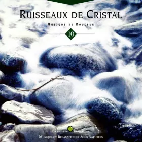 Couverture du produit · Ruisseaux De Cristal - Musique De Douceur