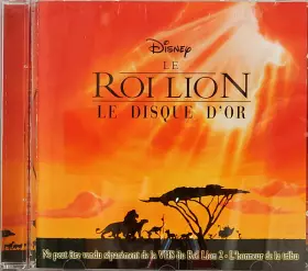 Couverture du produit · Le Roi Lion - Le Disque D'Or