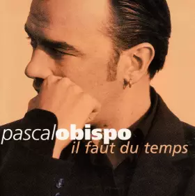 Couverture du produit · Il Faut Du Temps