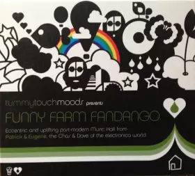 Couverture du produit · Tummy Touch Moods Presents Funny Farm Fandango