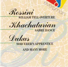 Couverture du produit · William Tell Overture, Sabre Dance, Sorcerer's Apprentice And Many More