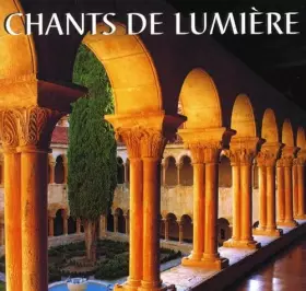 Couverture du produit · Les Chants de slumières / Beaux chants grégoriens