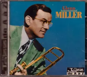 Couverture du produit · Glenn Miller (Le Jazz de A à Z)