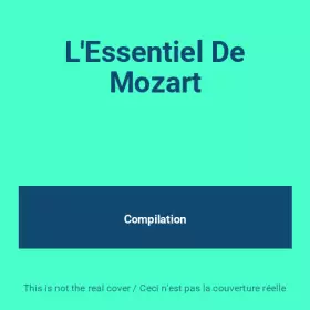 Couverture du produit · L'Essentiel De Mozart