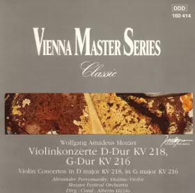 Couverture du produit · Vienna Master Series classic: Wolfang Amadeus Mozart, Violinkonzerte D-Dur KV 218, G-Dur KV 216