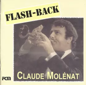 Couverture du produit · Flash-Back - Claude Molénat