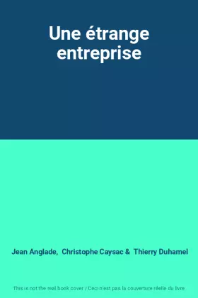 Couverture du produit · Une étrange entreprise